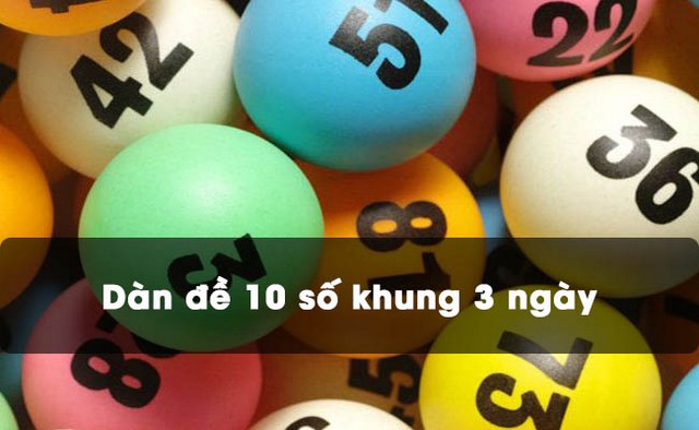 Dàn đề 10 số bất tử